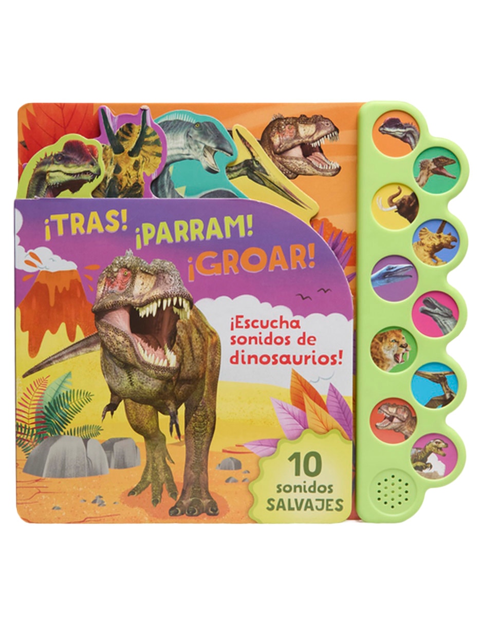 Libro 10 Sonidos Salvajes ¡Tras! ¡Parram! ¡Groar!
